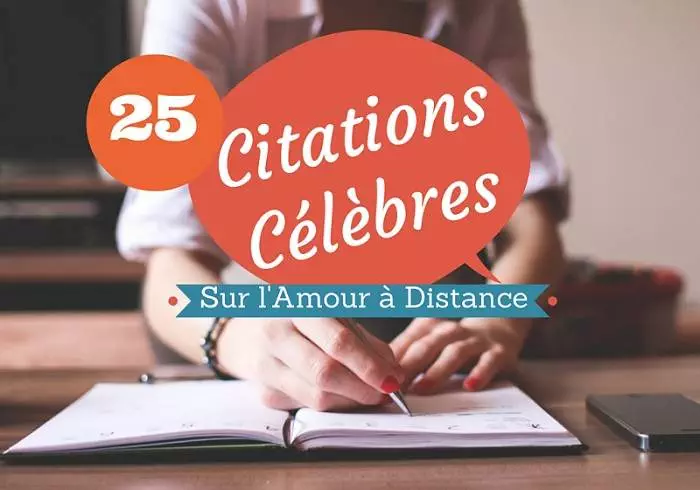 25 Citations Celebres Sur L Amour A Distance